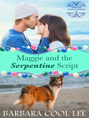 cover image of Maggie and the Serpentine Script